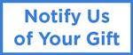 Notify Us of Your Gift